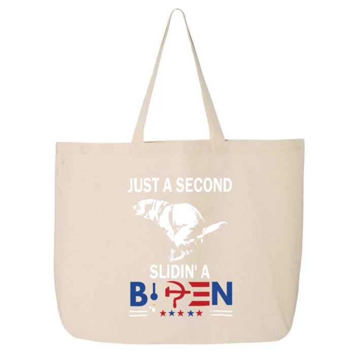 Just A Second Slidin A Biden 25L Jumbo Tote