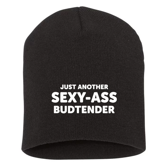 Just Another Sexyass Budtender Short Acrylic Beanie