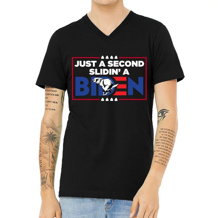 Just A Second Slidin' A Biden Funny Biden V-Neck T-Shirt