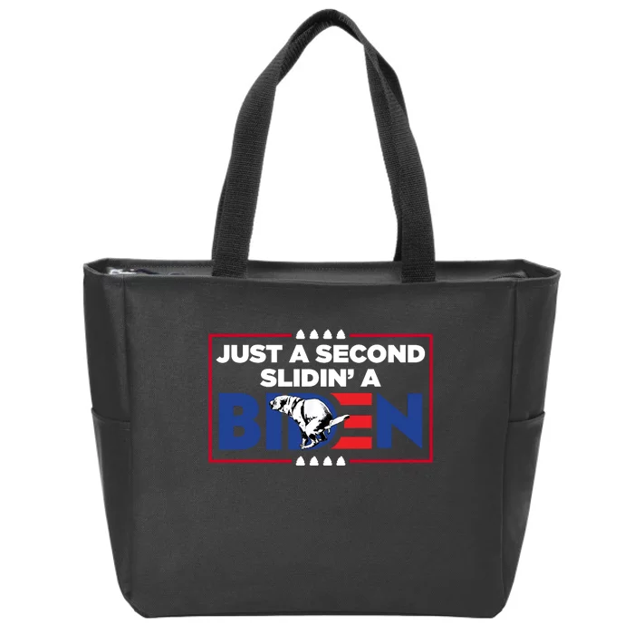 Just A Second Slidin' A Biden Funny Biden Zip Tote Bag