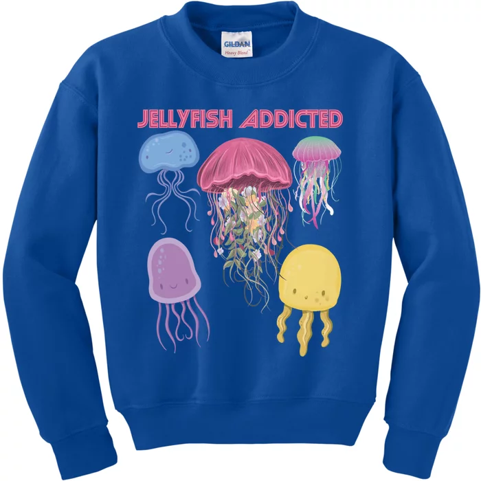 Jellyfish Addicted Sea Souvenir Ocean Life Underwater Fish Funny Gift Kids Sweatshirt