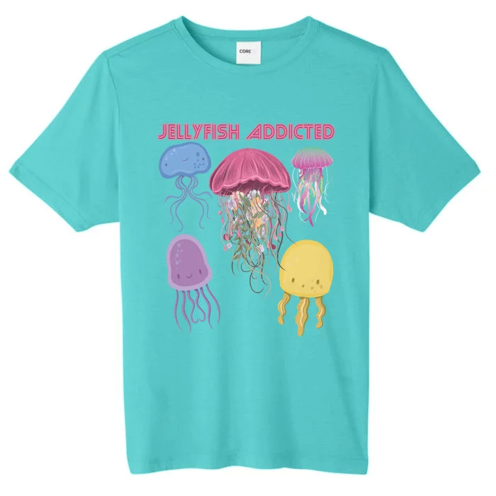 Jellyfish Addicted Sea Souvenir Ocean Life Underwater Fish Funny Gift ChromaSoft Performance T-Shirt