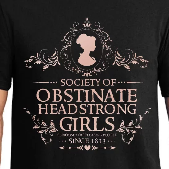 Jane Austen Society Of Obstinate Headstrong Pajama Set