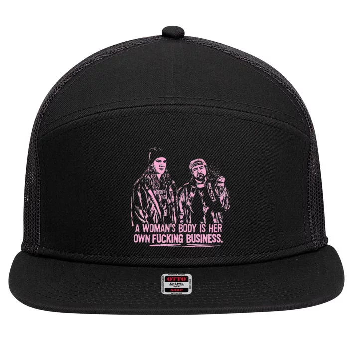 Jay And Silent Bob A WomanS Body Is Her Own Business 7 Panel Mesh Trucker Snapback Hat