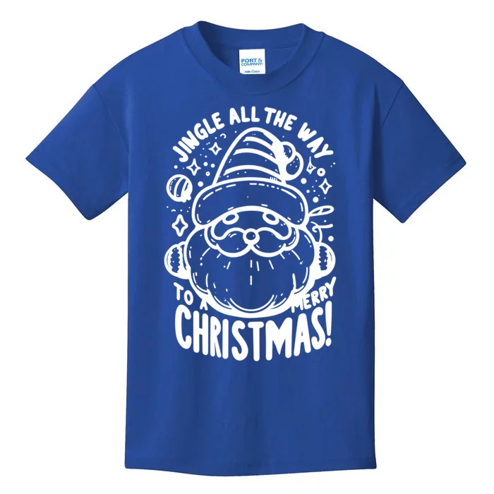 Jingle All The Way To A Merry Christmas! Santa Claus Holiday Cute Gift Kids T-Shirt