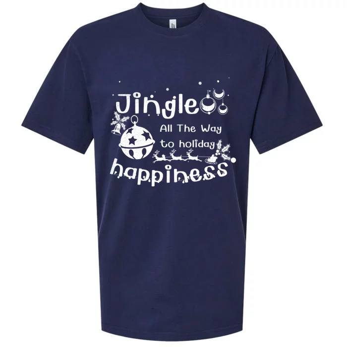 Jingle All The Way To Holiday Happiness Cute Gift Sueded Cloud Jersey T-Shirt