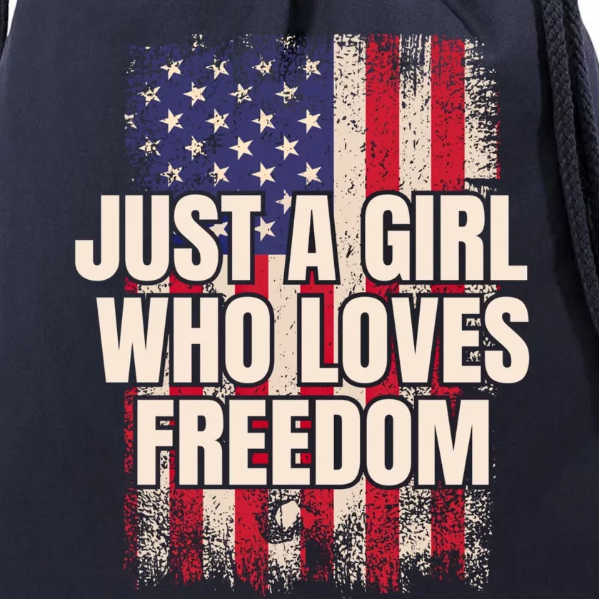 Just A That Loves Freedom 4th Of July Gift Drawstring Bag