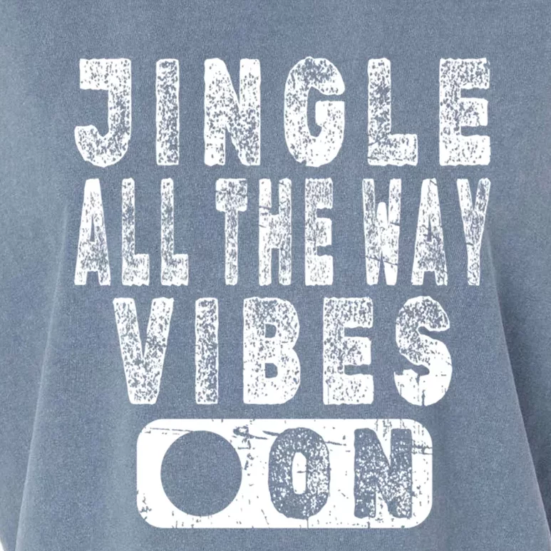 Jingle All The Way Vibes On Fun Christmas Holiday Gift Garment-Dyed Women's Muscle Tee