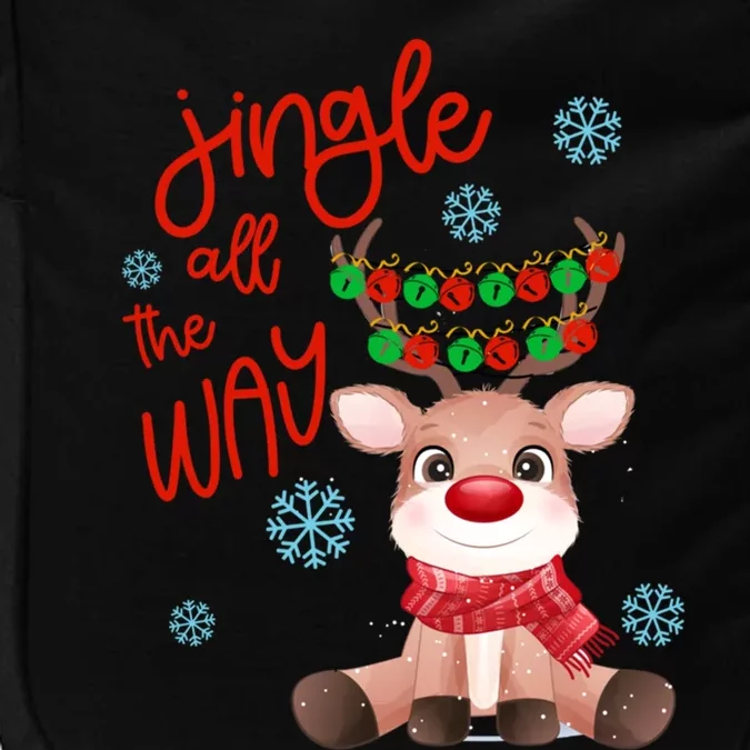 Jingle All The Way Funny Reindeer Gift Impact Tech Backpack