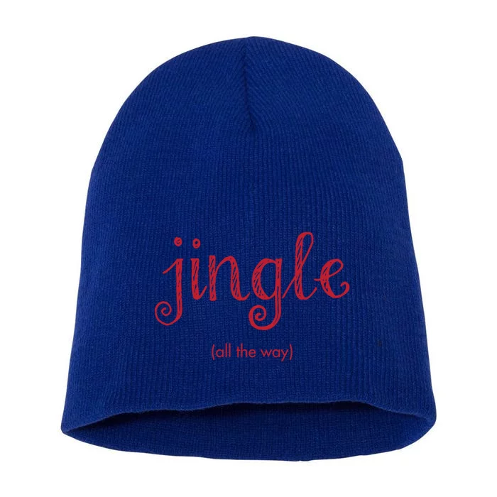 Jingle All The Way Christmas Design Gift Short Acrylic Beanie