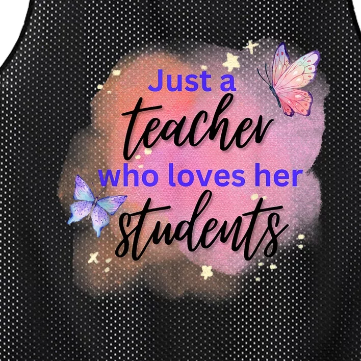 Just A Teacher Who Loves Her Students Mesh Reversible Basketball Jersey Tank