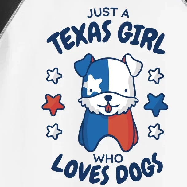 Just A Texas Girl Who Loves Dogs Toddler Fine Jersey T-Shirt