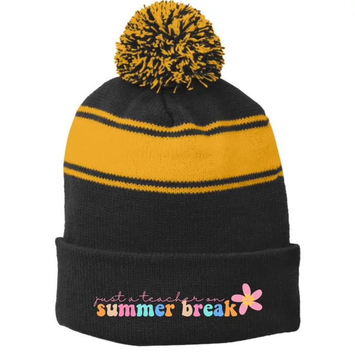 Just A Teacher On Summer Break Flower Stripe Pom Pom Beanie