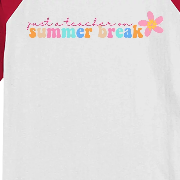 Just A Teacher On Summer Break Flower Kids Colorblock Raglan Jersey