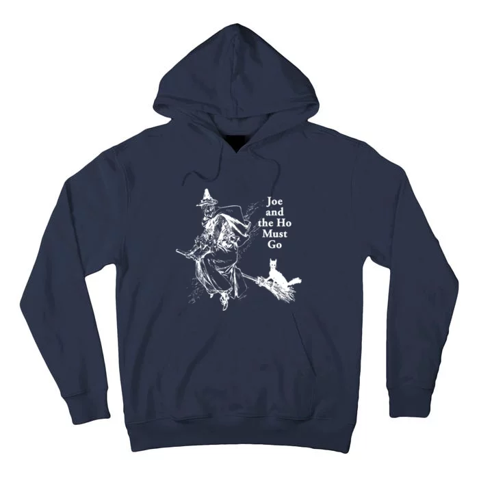 Joe And The Ho Halloween Tee Tall Hoodie