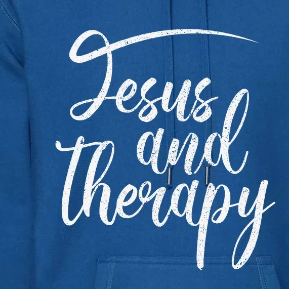 Jesus And Therapy Religious Christian Humor Premium Hoodie