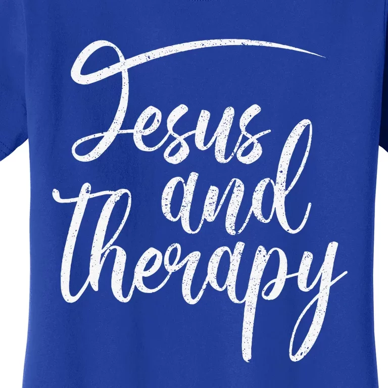 Jesus And Therapy Religious Christian Humor Women's T-Shirt