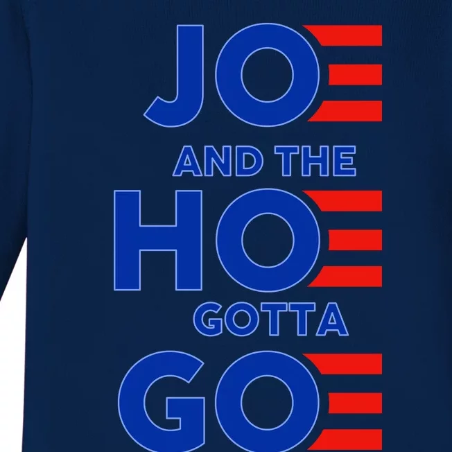 Joe And The Hoe Gotta Go Baby Long Sleeve Bodysuit