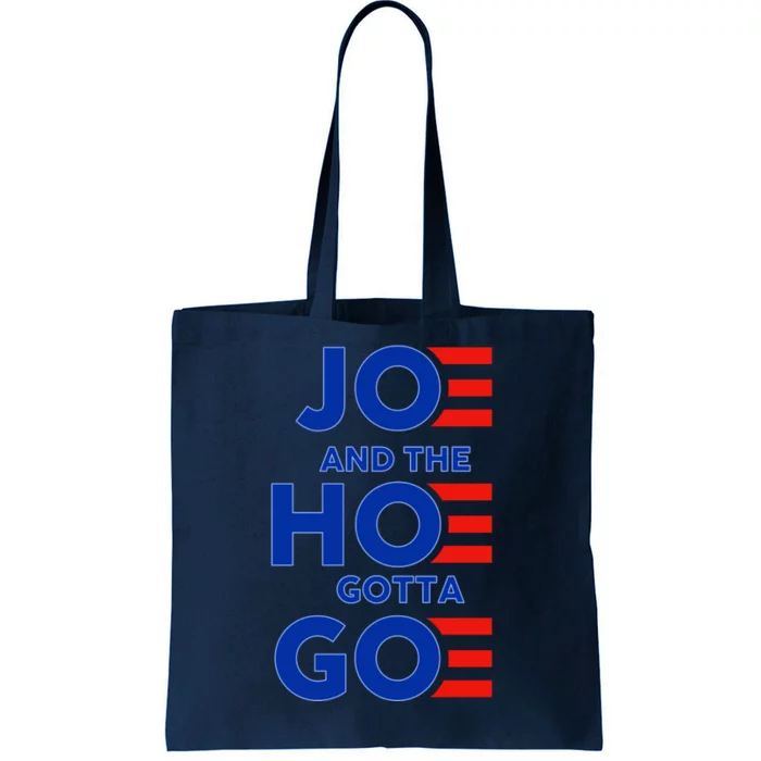 Joe And The Hoe Gotta Go Tote Bag