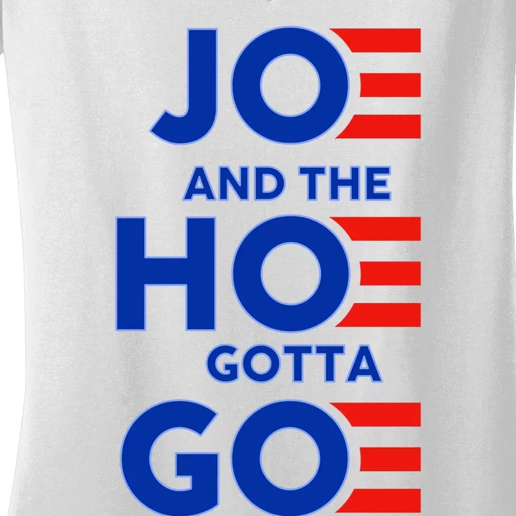 Joe And The Hoe Gotta Go Women's V-Neck T-Shirt