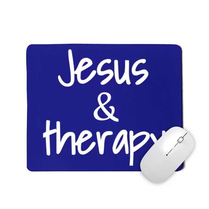 Jesus And Therapy Christian Humor For Christian Counselors Great Gift Mousepad