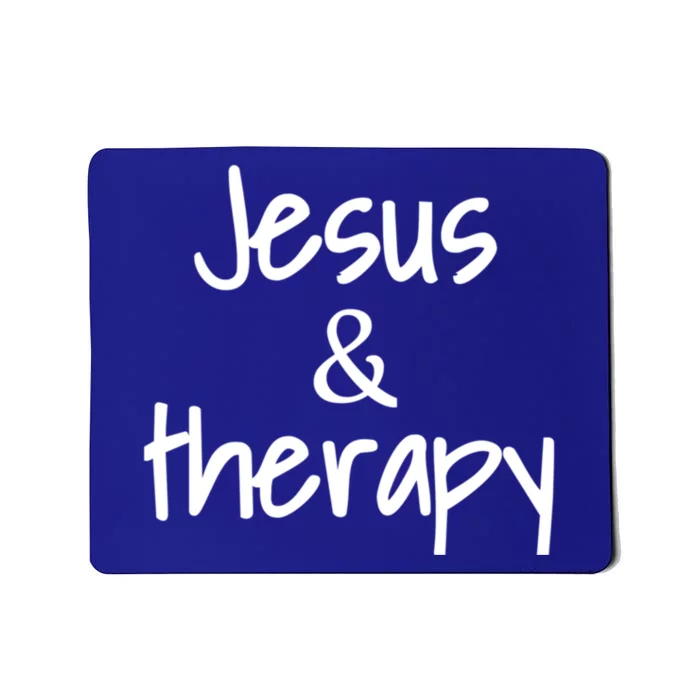 Jesus And Therapy Christian Humor For Christian Counselors Great Gift Mousepad