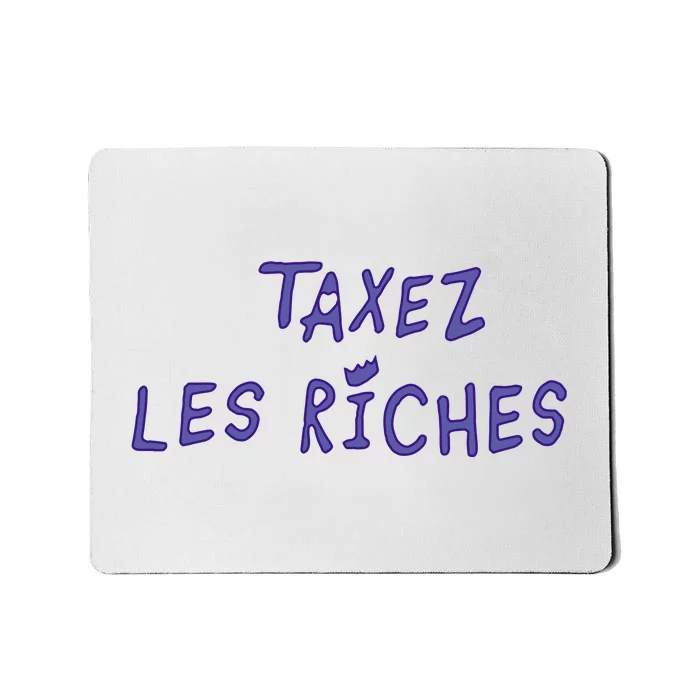 Jeanmichel Aphatie Taxez Les Riches Mousepad