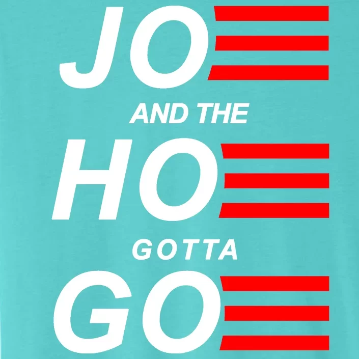 Joe And The Hoe Gotta Go ChromaSoft Performance T-Shirt