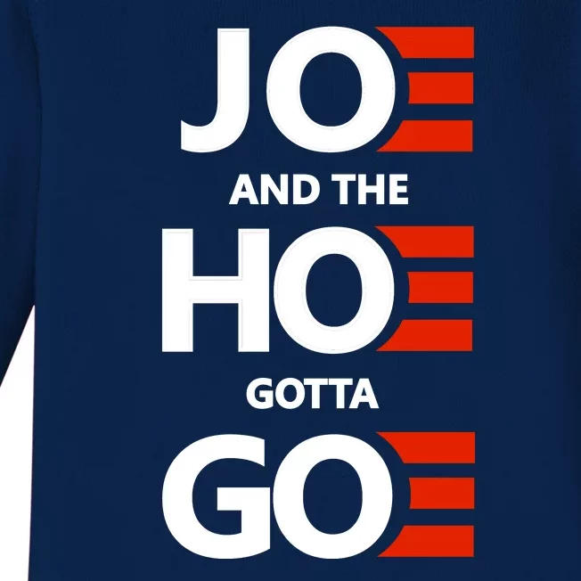 Joe And The Ho Gotta Go Baby Long Sleeve Bodysuit