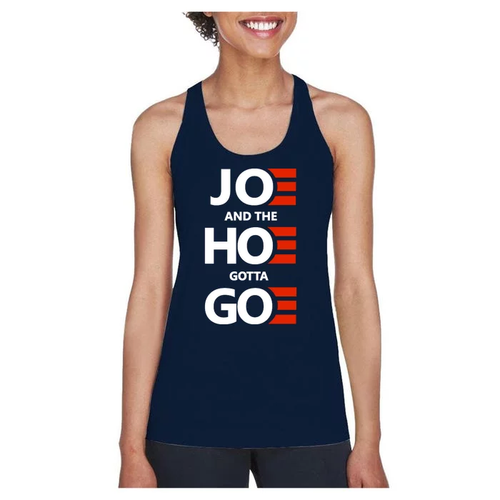 Joe And The Ho Gotta Go Women's Racerback Tank