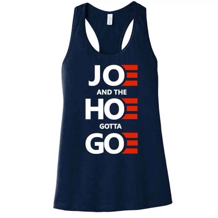 Joe And The Ho Gotta Go Women's Racerback Tank