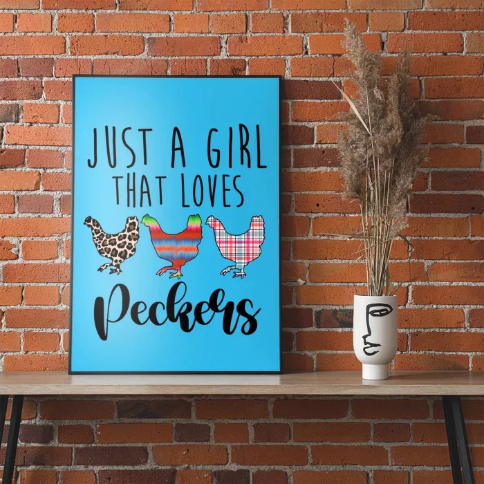 Just A That Loves Peckers Funny Chicken Lover Rooster Gift Poster