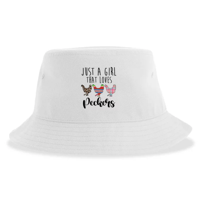 Just A That Loves Peckers Funny Chicken Lover Rooster Gift Sustainable Bucket Hat