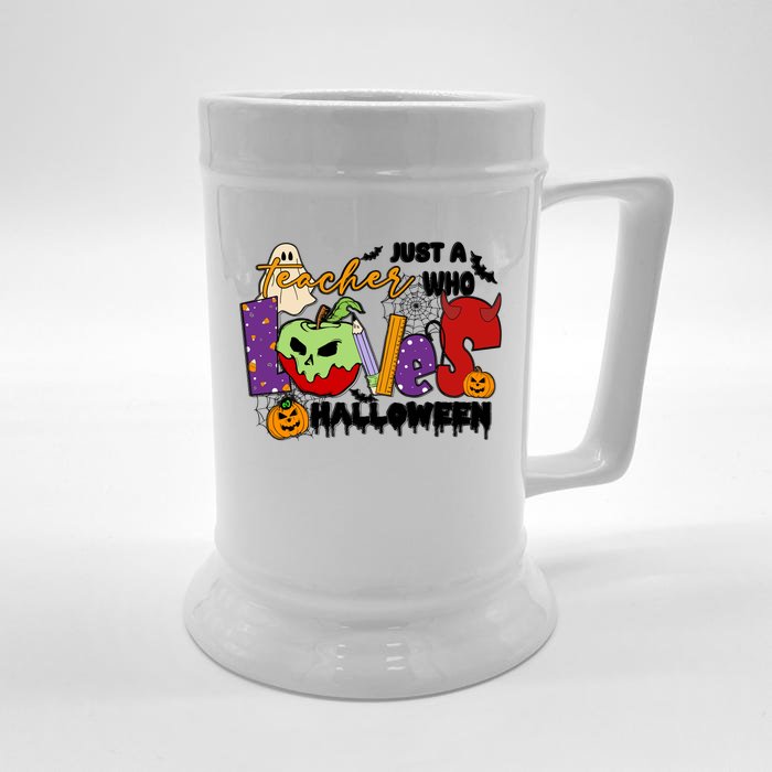 Just A Teacher Who Loves Halloween Gift Front & Back Beer Stein