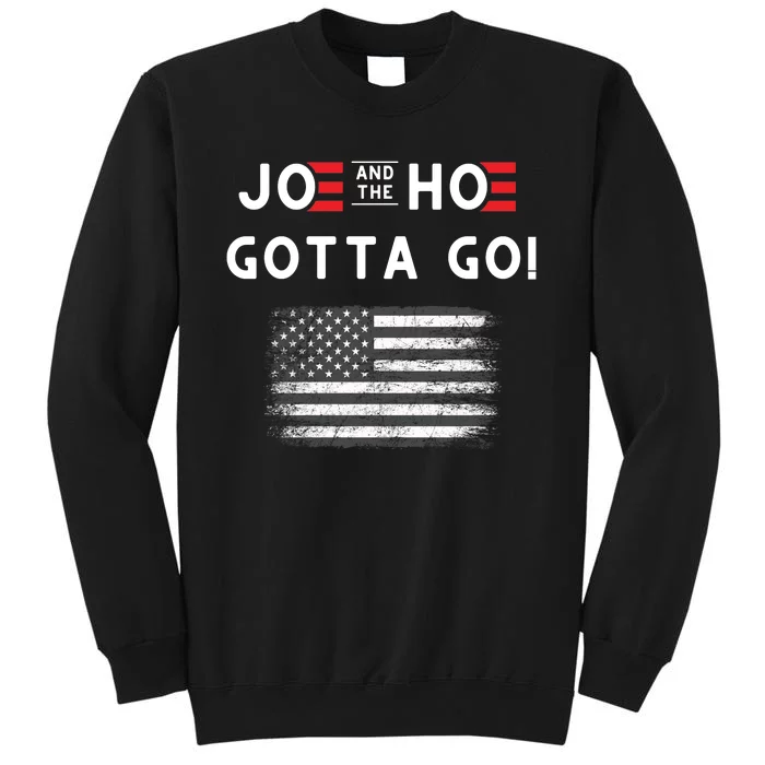 Joe And The Hoe Gotta Go Impeach Biden Sweatshirt