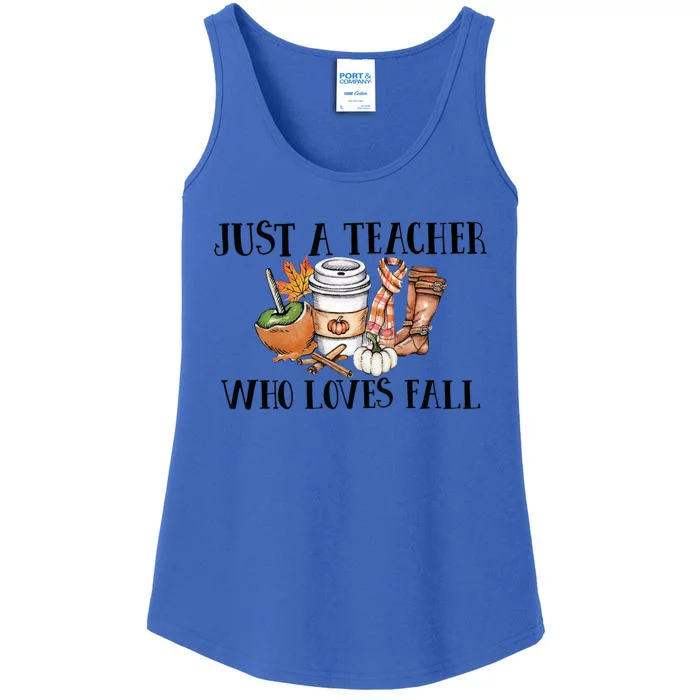 Just A Teacher Who Loves Fall Funny Gift Ladies Essential Tank