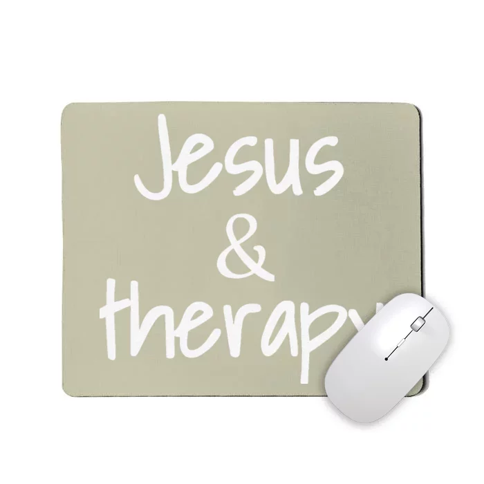 Jesus And Therapy Christian Humor For Christian Counselors Mousepad