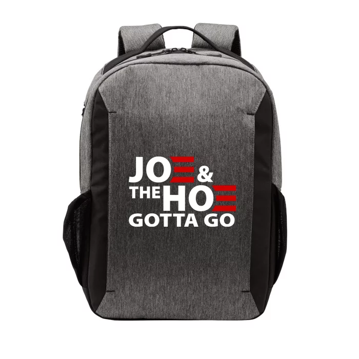 Joe And The Ho Gotta Gotta Go Funny Anti Biden Harris Vector Backpack