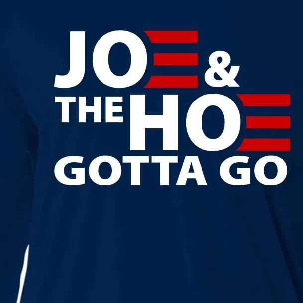 Joe And The Ho Gotta Gotta Go Funny Anti Biden Harris Cooling Performance Long Sleeve Crew