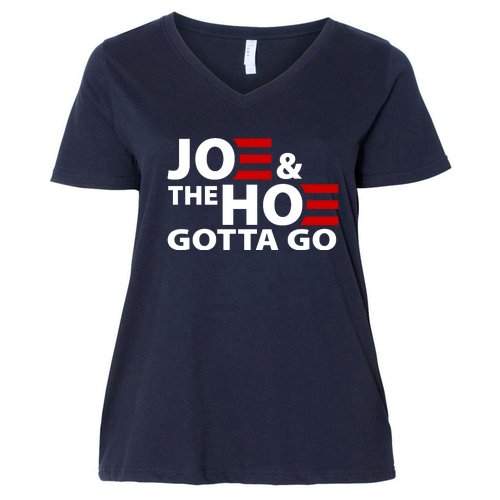 Joe And The Ho Gotta Gotta Go Funny Anti Biden Harris Women's V-Neck Plus Size T-Shirt