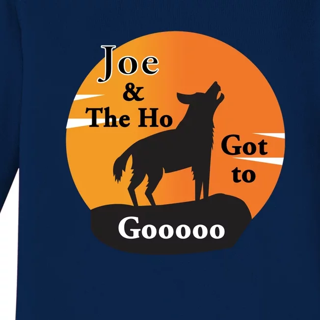 Joe And The Ho Hot To Gooooo Baby Long Sleeve Bodysuit