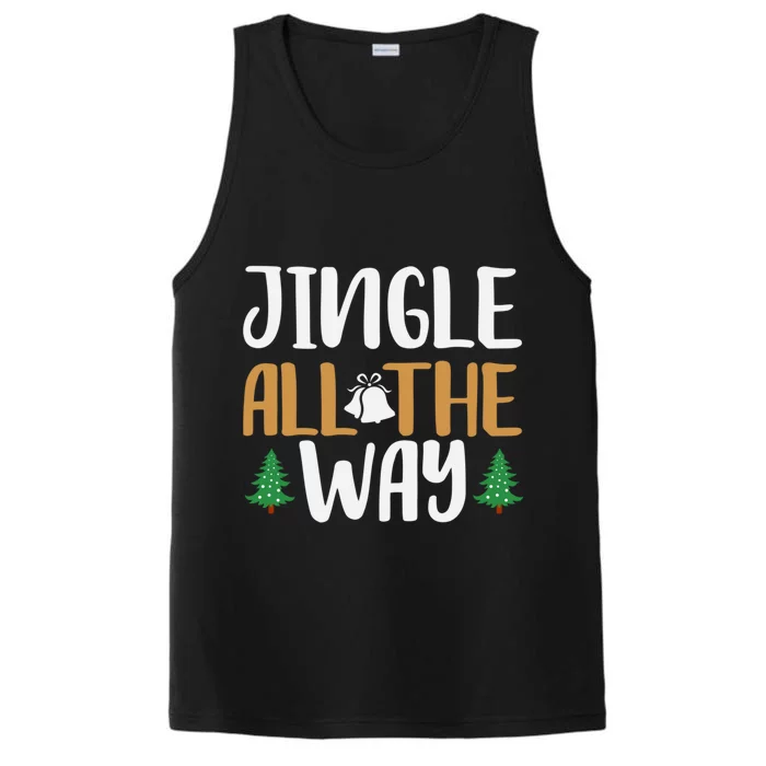 Jingle All The Way Christmas Season Gift Performance Tank