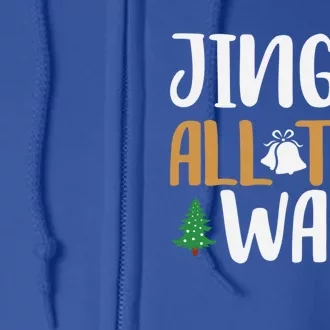 Jingle All The Way Christmas Season Gift Full Zip Hoodie