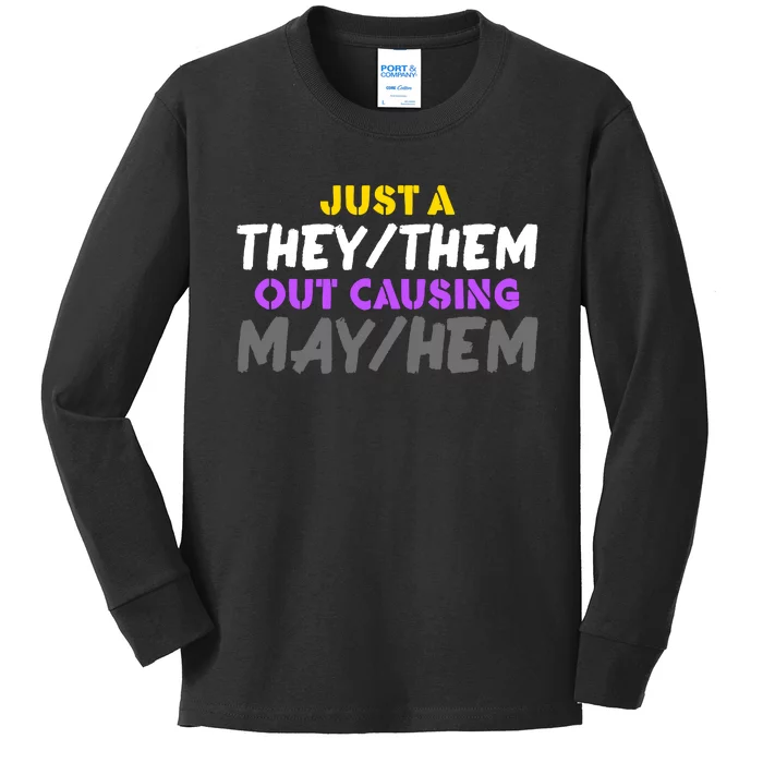 Just A They Them Causing May Hem Pride Lgbt Kids Long Sleeve Shirt