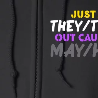 Just A They Them Causing May Hem Pride Lgbt Full Zip Hoodie