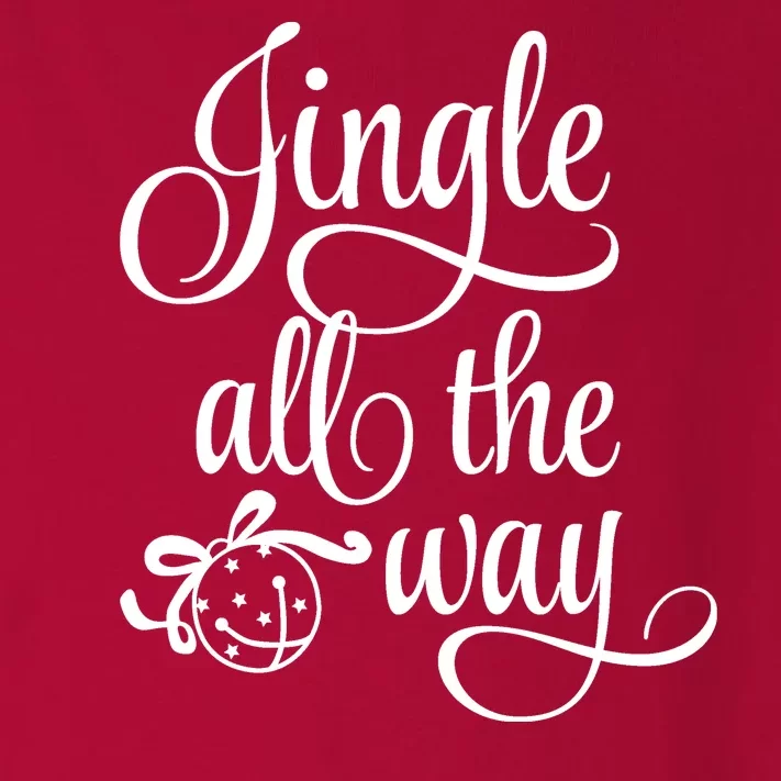 Jingle All The Way Toddler Long Sleeve Shirt