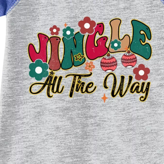 Jingle All The Way Groovy Sayings Christmas Cool Gift Infant Baby Jersey Bodysuit