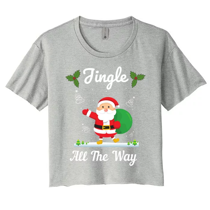 Jingle All The Way Holiday Santa Claus Father Christmas Gift Women's Crop Top Tee