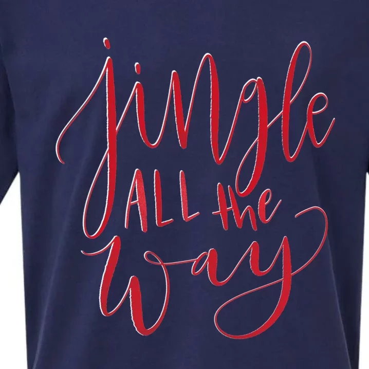 Jingle All The Way Red Funny Christmas Gift Sueded Cloud Jersey T-Shirt