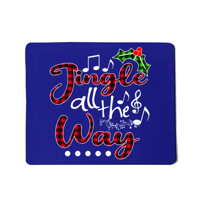 Jingle All The Way Cool Gift Buffalo Plaid Christmas Cute Gift Mousepad